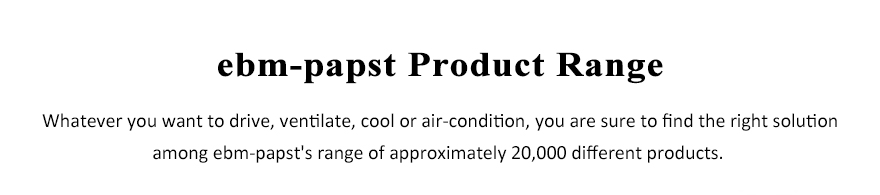 ebmpapst-fans-blowers-product-range-trustworthy-authorized-supplier